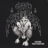 Purchase Nunslaughter - Satanic Masturbation (Split With Syphilitic Vaginas)