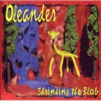 Purchase Oleander - Shrinking The Blob