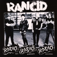 Purchase Rancid - Radio Radio Radio