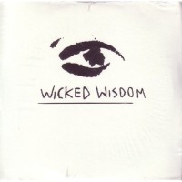 Purchase Wicked Wisdom - My Story