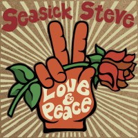 Purchase Seasick Steve - Love & Peace
