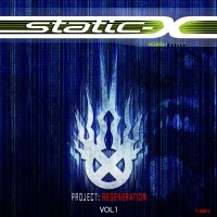 Purchase Static-X - Project Regeneration, Vol. 1