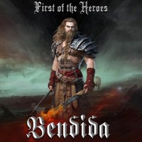 Purchase Bendida - First Of The Heroes