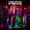 Buy Why Don't We - I Don't Belong In This Club Mp3 Download