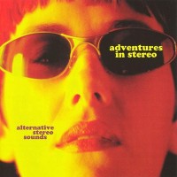 Purchase Adventures In Stereo - Alternative Stereo Sounds