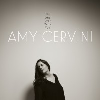 Purchase Amy Cervini - No One Ever Tells You