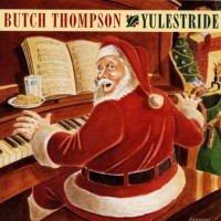 Purchase Butch Thompson - Yulestride