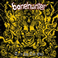 Purchase Bonehunter - Turn Up The Evil (EP)
