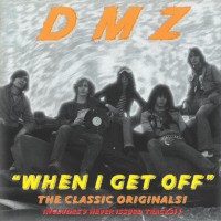 Purchase Dmz - When I Get Off