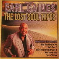Purchase Earl Gaines - The Lost Soul Tapes