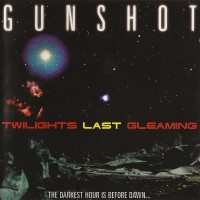 Purchase Gunshot - Twilight Last Gleaming