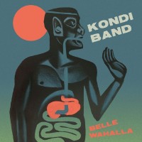 Purchase Kondi Band - Belle Wahallah (EP)