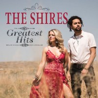 Purchase The Shires - Greatest Hits