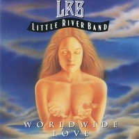 Purchase Little River Band - Worldwide Love