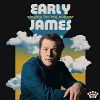 Purchase Early James - Singing For My Supper