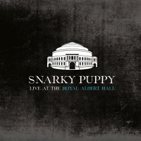 Purchase Snarky Puppy - Live At The Royal Albert Hall