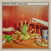 Purchase Nadine Shah - Kitchen Sink