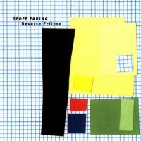 Purchase Geoff Farina - Reverse Eclipse