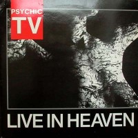 Purchase Psychic TV - Live In Heaven