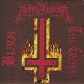 Buy Nunslaughter - Burn The Cross (EP) (Vinyl) Mp3 Download