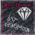 Buy Rough Diamonds - Lost Generation Mp3 Download