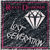 Purchase Rough Diamonds - Lost Generation