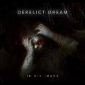 Buy Derelict Dream - In His Image Mp3 Download