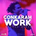 Buy Rihanna - Work (Conkarah Reggae Cover) (CDS) Mp3 Download