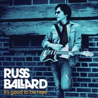 Purchase Russ Ballard - It's Good To Be Here