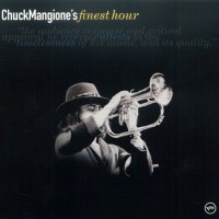 Purchase Chuck Mangione - Chuck Mangione's Finest Hour