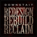 Buy Downstait - Redesign Rebuild Reclaim (CDS) Mp3 Download