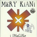 Buy Mary Kiani - I Imagine (EP) Mp3 Download