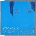 Buy Mary Kiani - Wrap You Up (CDS) Mp3 Download