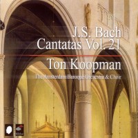 Purchase Ton Koopman - J.S.Bach - Complete Cantatas - Vol.21 CD1