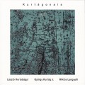 Buy László Hortobágyi - Kurtágonals Mp3 Download