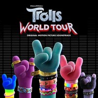 Buy VA Trolls World Tour (Original Motion Picture Soundtrack) Mp3 Download