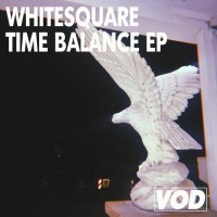 Purchase Whitesquare - Time Balance (EP)