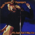 Buy Angie Pepper - It's Just That I Miss You (With The Passengers) Mp3 Download