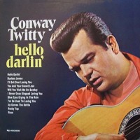 Purchase Conway Twitty - Hello Darlin' (Vinyl)
