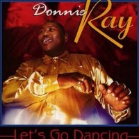 Purchase Donnie Ray - Let's Go Dancin'