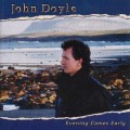 Buy John Doyle - Evening Comes Early Mp3 Download