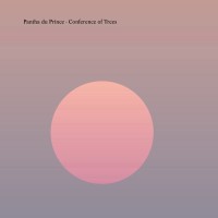 Purchase Pantha du Prince - Conference Of Trees