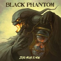 Purchase Black Phantom - Zero Hour Is Now