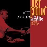 Purchase Art Blakey & The Jazz Messengers - Just Coolin'