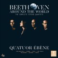 Buy Quatuor Ebene - Beethoven Around the World: The Complete String Quartets Mp3 Download