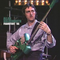 Purchase Allan Holdsworth - Frankfurt '86 Live (Remastered)