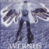 Purchase Avernus - Bury Me In Fire