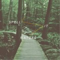 Buy I Spell It Nature - I Spell It Nature Mp3 Download