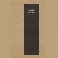 Purchase White Stains - The Somewhat Lost Horizon