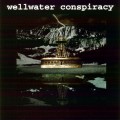 Buy Wellwater Conspiracy - Brotherhood Of Electric. Operational Directives Mp3 Download